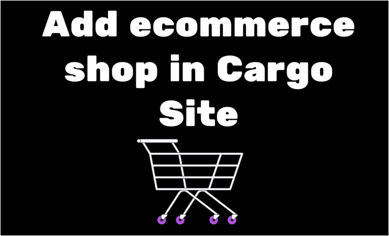 add ecommerce to cargo site
