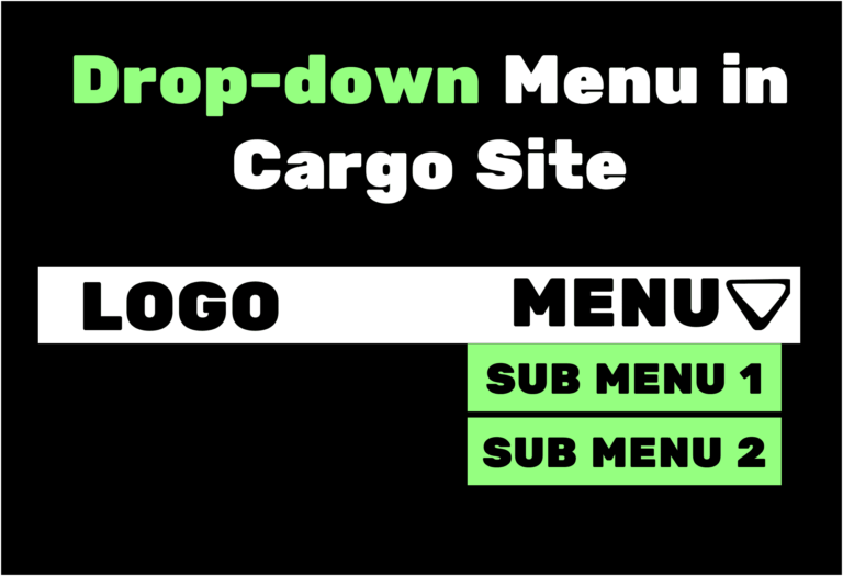 How to add a Dropdown menu in Cargo Site?